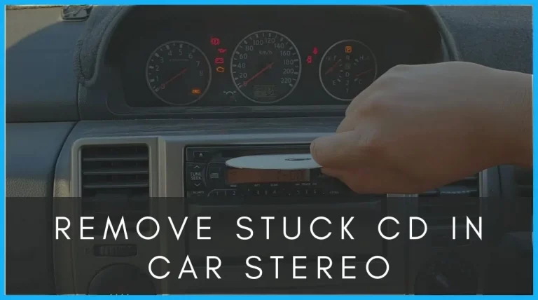 How to Remove Stuck CD In Car Stereo